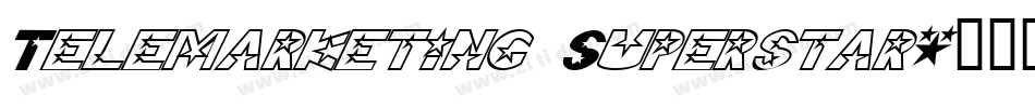 Telemarketing Superstar字体转换